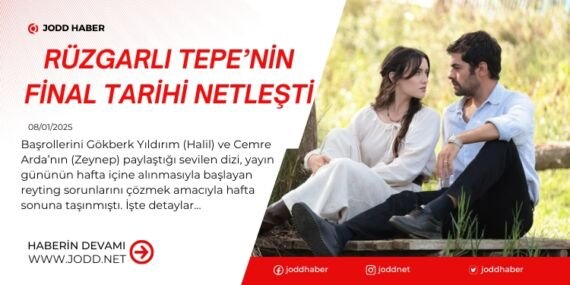ruzgarli tepe dizisi final tarihi