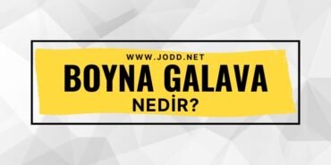 boyna galava nedir